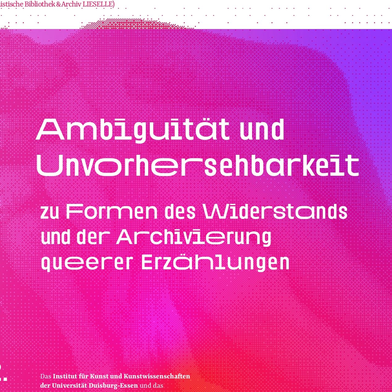 Universität Duisburg-Essen | Aylime Asli Demir: „AMBIGUITÄT & UNVORHERSEHBARKEIT“